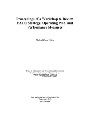 cover image of Proceedings of a Workshop to Review PATH Strategy, Operating Plan, and Performance Measures